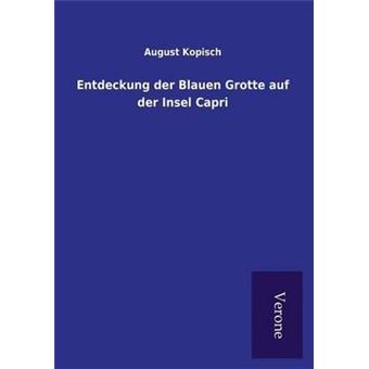 Entdeckung Der Blauen Grotte Auf Der Insel Capri - 1