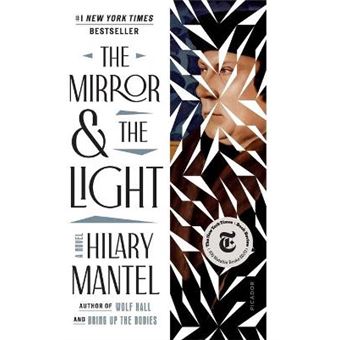 The Mirror  The Light Wolf Hall Trilogy, 3 - 1
