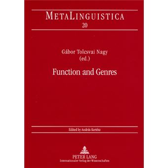 Function and Genres Studies on the Linguistic Features of Discourse Types 20 Metalinguistica - 1