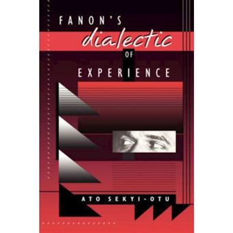 Fanon's Dialectic of Experience - Paperback - 1997 - 1