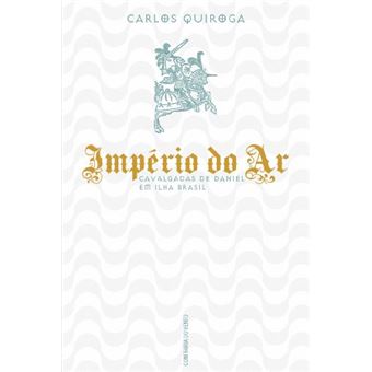 Império do Ar - Cavalgadas de Daniel em Ilha Brasil - 1