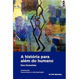 A História Para Além Do Humano - 1