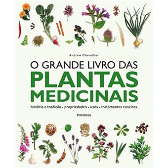 O Grande Livro da Plantas Medicinais - 1