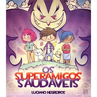 Os Superamigos Saudáveis - 1