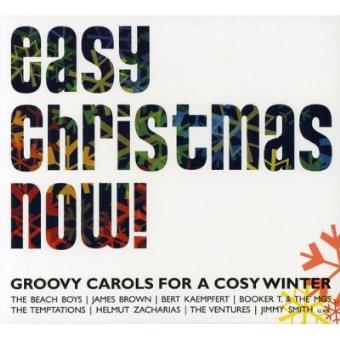 Easy Christmas Now: Groovy Carols For A Cosy Winter - 1