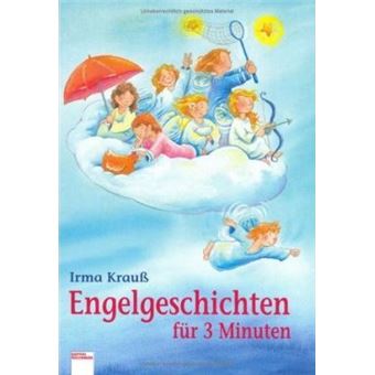 Engelgeschichten für 3 Minuten - 1