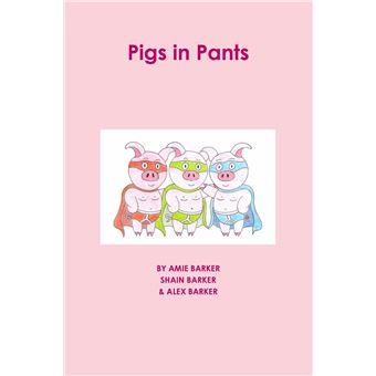 Pigs In Pants - 1