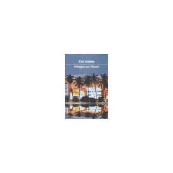 Milagro en Miami - 1