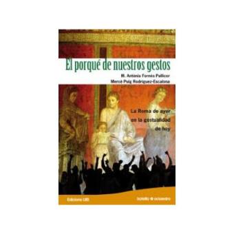 El Porqué De Nuestros Gestos - 1