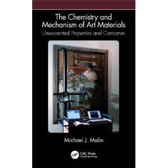 The Chemistry And Mechanism Of Art Materials - 1