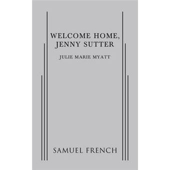 welcome Home, Jenny Sutter Paperback - - 1