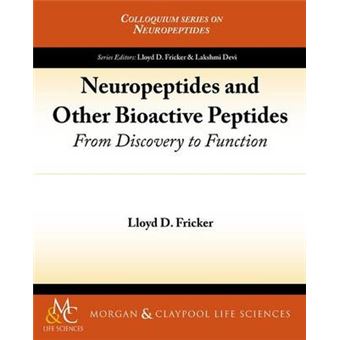 Neuropeptides and Other Bioactive Peptides - From Discovery to Function - Paperback / softback - 2012 - 1