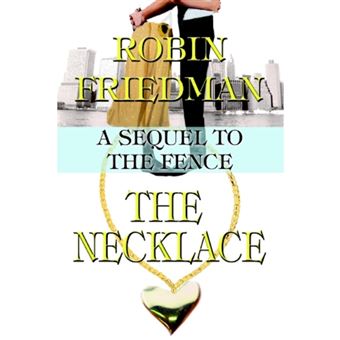 The Necklace - A Sequel to the Fence - Paperback / softback - 2005 - 1