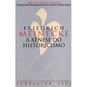 A Xénese Do Historicismo - 1