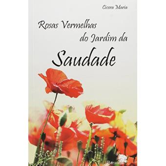 Rosas Vermelhas Do Jardim Da Saudade - 1