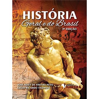 História Geral e do Brasil - Volume Único - 1