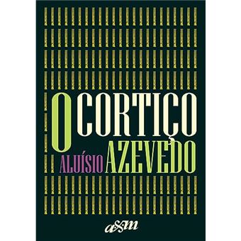 O Cortiço - Capa Dura - 1