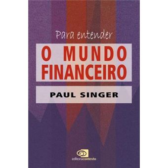 Para Entender o Mundo Financeiro - 1