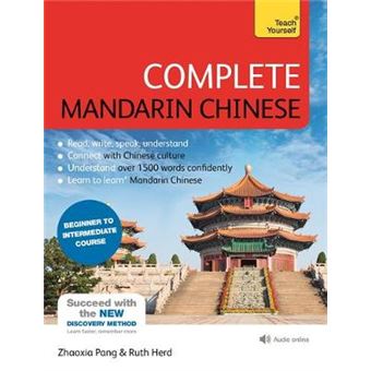 Complete Mandarin Chinese (Learn Mandarin Chinese With Teach Yourself) - 1