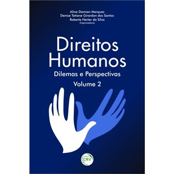 DIREITOS HUMANOS: dilemas e perspectivas Volume 2 - 1
