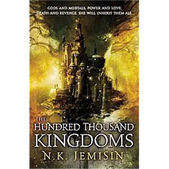 The Hundred Thousand Kingdoms, The Inheritance Trilogy - 1