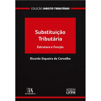 Substituição Tributária - Estrutura E Função - 01Ed/21 - 1