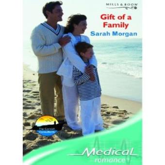 Gift of a Family (Mills & Boon Medical) - 1