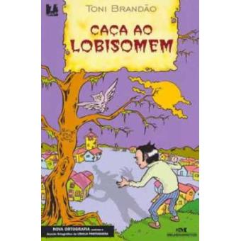 Caca Ao Lobisomem - Conforme Nova Ortografia - 1