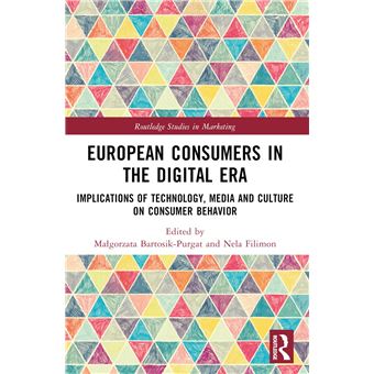 European Consumers in the Digital Era (Routledge Studies in Marketing) - 1