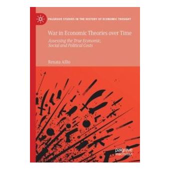 War In Economic Theories Over Time - 1