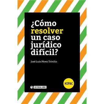 ¿Cómo Resolver Un Caso Jurídico Difícil? - 1
