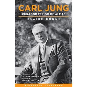 Carl Jung. Curador Ferido De Almas - 1