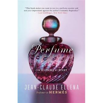 Perfume The Alchemy Of Scent - 1