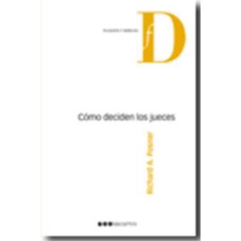 Cómo deciden los jueces - 1