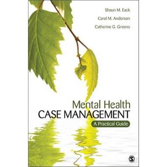 Mental Health Case Management - A Practical Guide - Paperback - 2012 - 1