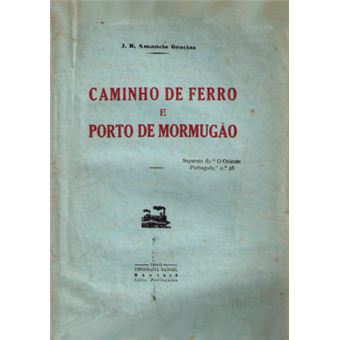 Caminho de ferro e porto de mormugão. - 1