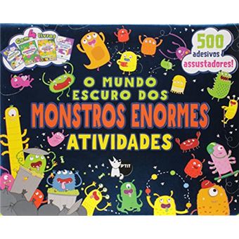 P'tit. Mundos Incríveis. O Mundo Escuro dos Monstros Enormes: 4 - 1