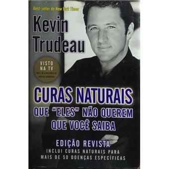 Curas naturais que «eles» não querem que você saiba. [1.ª edição, enc.] - 1