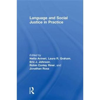 Language And Social Justice In Practice - 1