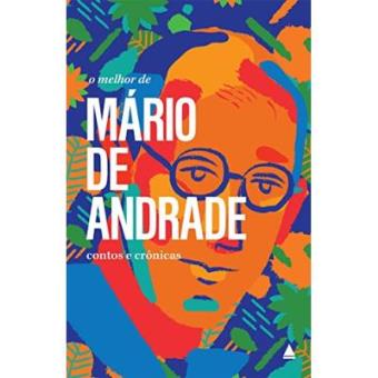 O Melhor De Mário De Andrade - 1
