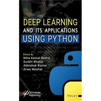 Deep Learning And Its Applications Using Python By John Wiley & Sons Inc - 1
