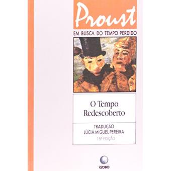 Em Busca do Tempo Perdido , o Tempo Redescoberto , V. 07 - 1