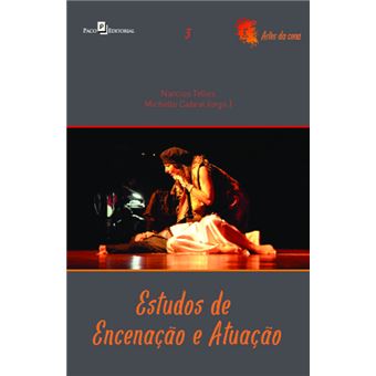 Estudos de Encenação e Atuação - 1