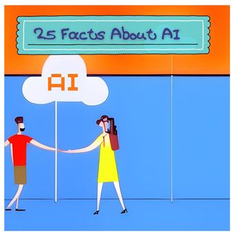 25 Facts About Artificial Intelligence Discover The World Of Ai For Kids - 1
