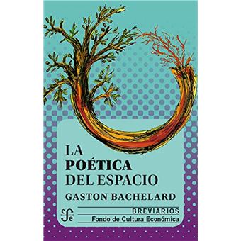 La Poética Del Espacio - 1