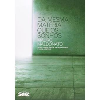 Da Mesma Matéria Que Os Sonhos - 1