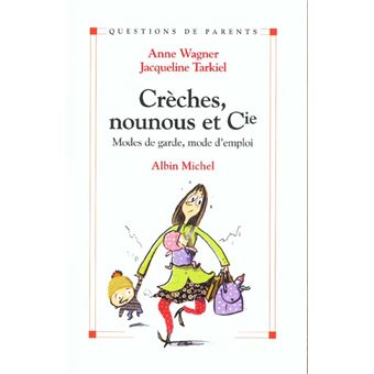 Crèches, Nounous Et Compagnie - 1