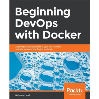 beginning Devops With Docker Paperback - - 1