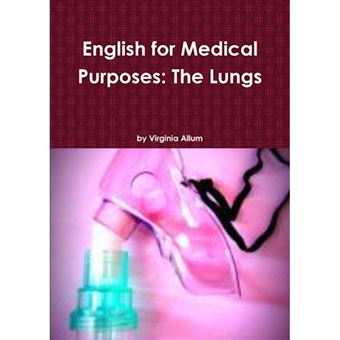 English for Medical Purposes: The Lungs - Paperback - 2012 - 1