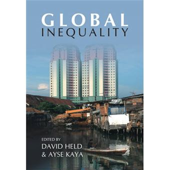 Global Inequality - Patterns and Explanations - Hardback - 2006 - 1
